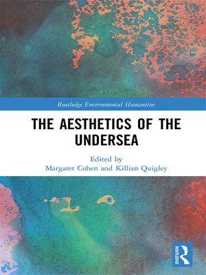 cover image of The Aesthetics of the Undersea